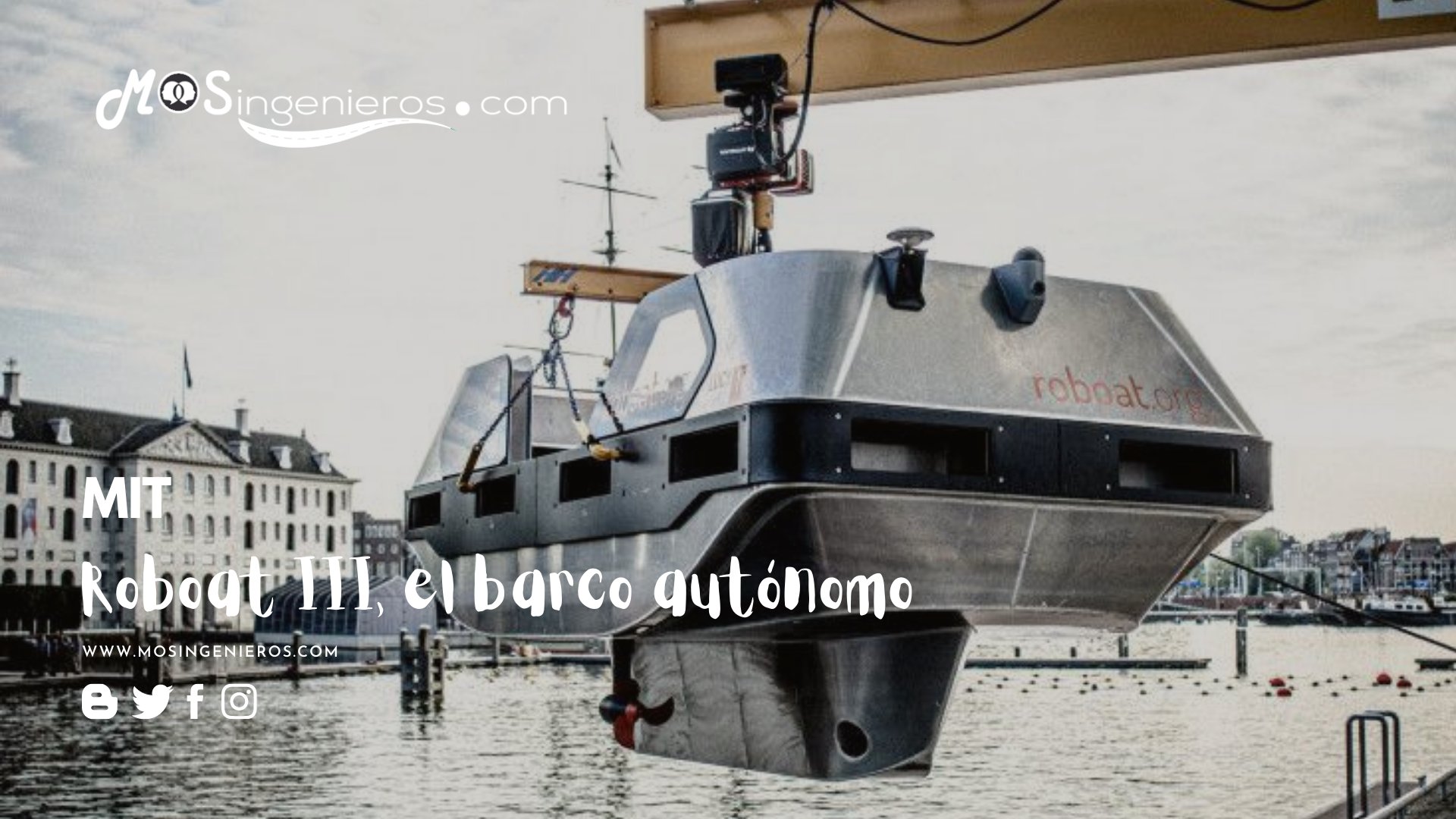 Roboat III. El barco autónomo que recorre los canales de Ámsterdam