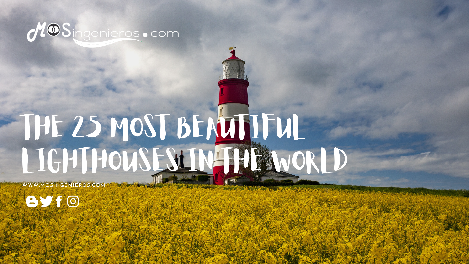 THE 25 MOST BEAUTIFUL LIGHTHOUSES IN THE WORLD