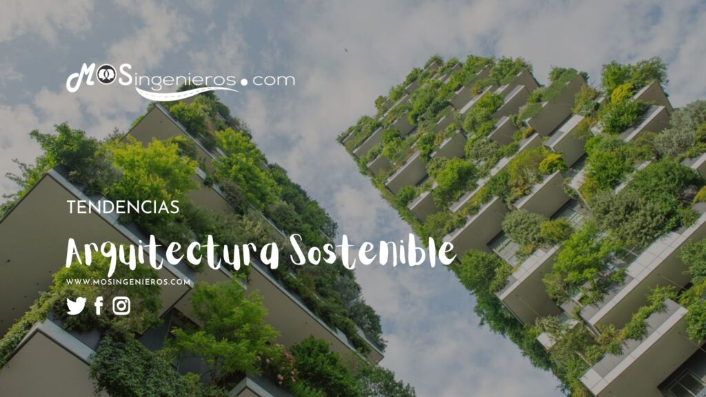 tendencias arquitectura sostenible